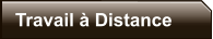 Travail � Distance